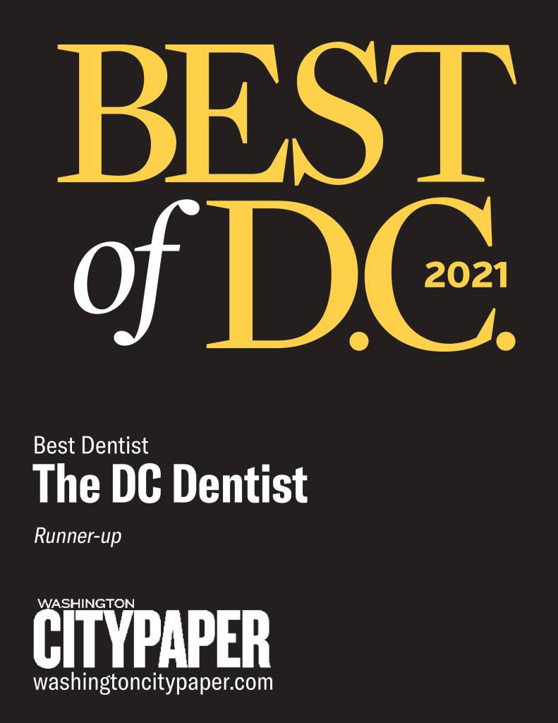 Voted Best Dentist in Washington City Paper's Best of DC.