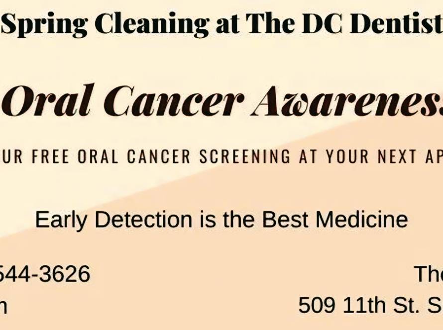 Oral cancer screening and treatment on Capitol Hill in Washington, DC, near Maryland and Virginia.
