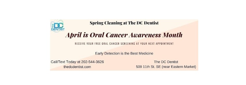 Oral cancer screening and treatment on Capitol Hill in Washington, DC, near Maryland and Virginia.
